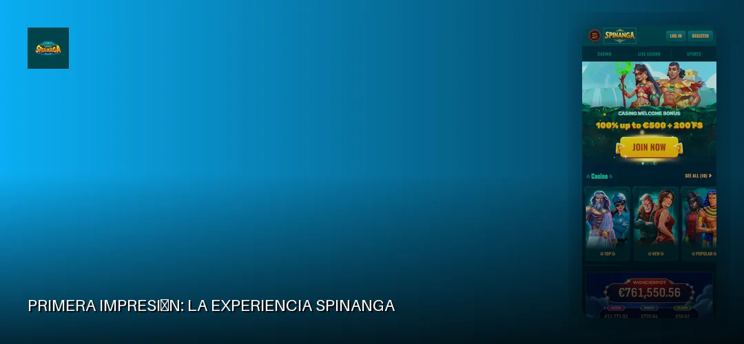 Primera impresión: la experiencia Spinanga